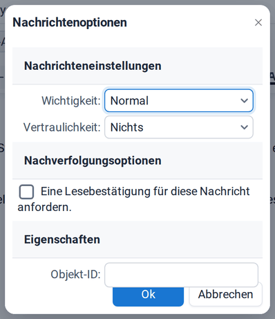 Der Dialog mit den Nachrichtenoptionen Wichtigkeit, Vertraulichkeit und Lesebestätigung