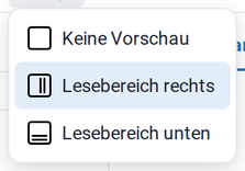 Das Menü Ansicht umschalten mit Keine Vorschau, Lesebereich rechts und Lesebereich unten