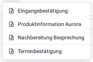 Das Menü Vorlage einfügen mit den Systemvorlagen Eingangsbestätigung, Nachbereitung Besprechung und Produktinformation Aurora und der Benutzervorlage Terminbestätigung