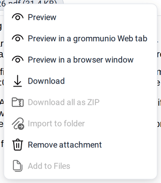 The attachment context menu with Preview, Preview in a grommunio Web tab, Preview in a browser window, Download, Download all as ZIP, Import to folder and Remove attachment
